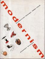 Modernism : modernist design 1880-1940