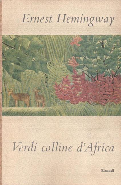 Verdi colline d'Africa - Ernest Hemingway - copertina