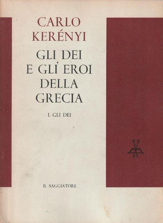 1° edizione! Gli dei e gli eroi della grecia Vol. 1 Gli Dei - Vol.2 Gli eroi - copertina