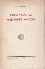 1° edizione! L'opera poetica di Alessandro Manzoni