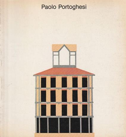 1° edizione! Paolo Portoghesi. Progetti e disegni 1949-1979 - copertina