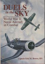 Duels in the sky. World War II Naval Aircraft in Combat