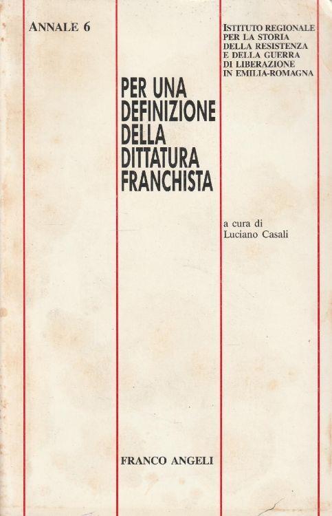 1° Edizione ! Per una definizione della dittatura franchista - copertina