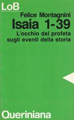 Isaia 1-39 L'occhio del profeta sugli eventi della storia