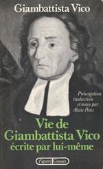 1° Edizione ! Vie de Giambattista Vico écrite par lui-meme. Lettres La méthode des études de notre temps