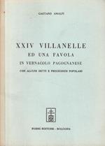 XXIV Villanelle ed una favola in Vernacolo Pagognanese con alcuni detti e pregiudizii popolari