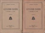 Alessandro Manzoni. Il pensatore e il poeta Vol. 1 e 2