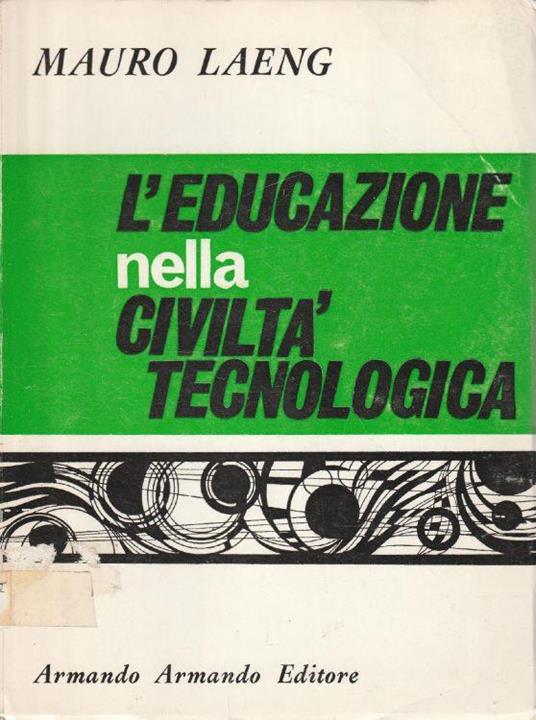 L' educazione nella civiltà tecnologica - copertina