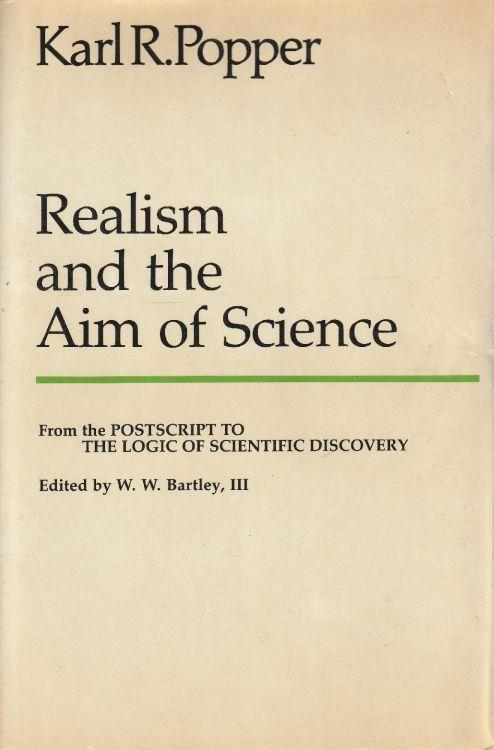 Realism and the Aim of Science - Karl R. Popper - copertina