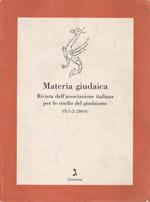 Materia giudaica. Rivista dell'associazione italiana per lo studio del giudaismo IX/1-2 (2004)