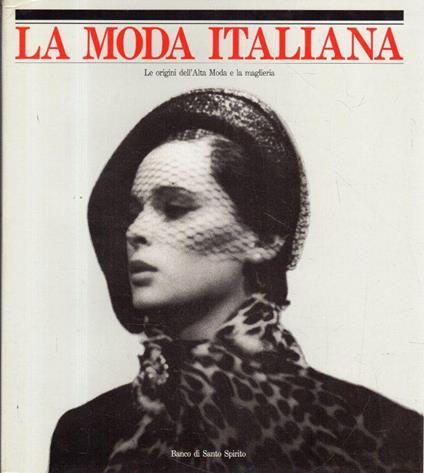 La Moda Italiana. Le origini dell'Alta Moda e la maglieria - copertina