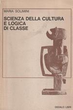 Scienza della cultura e logica di classe