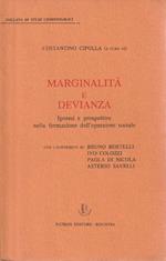 Marginalità e devianza. Ipotesi e prospettive nella formazione dell'operatore sociale