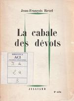 Autografato ! La cabale des dévots. Pourquoi des philosophes? II