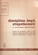 Disciplina degli stupefacenti e sostenza psicotrope