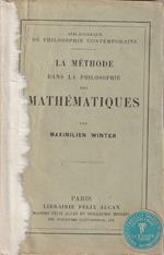 La Méthode dans la Philosophie des Mathématiques