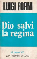 Dio salvi la regina