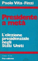 Presidente a metà. L'elezione presidenziale negli Stati Uniti