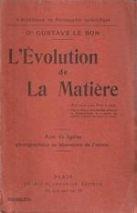 L' évolution de la matière