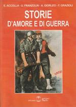 1° edizione! Storie d'amore e di guerra