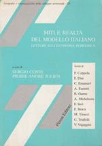 Prima Edizione ! Miti e realtà del modello italiano. Letture sull'economia periferica