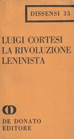 1° Edizione ! La rivoluzione leninista