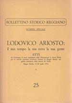 Lodovico Ariosto: il tempo la sua terra la sua gente. Atti del Convegno di Studi- Reggio Emilia 27-28 aprile 1974. Parte I - Bollettino Storico Reggiano n. 25