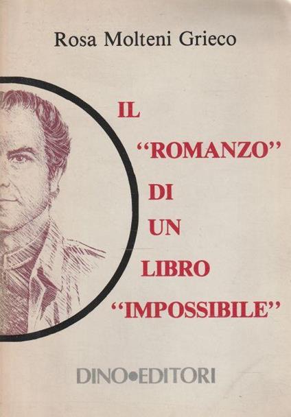 Il romanzo di un libro "impossibile" - copertina