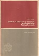 Indices chemicorum graecorum - I - Papyrus Leidensis, Papyrus Holmiensis
