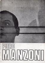 Piero Manzoni. Gennaio 1969 - 1970