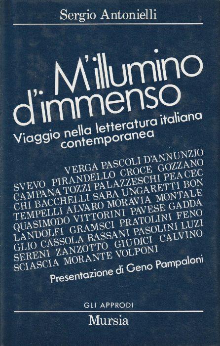 M'illumino d'immenso. Viaggio nella letteratura italiana contemporanea - S. Antonelli - copertina