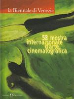 La Biennale di Venezia - 58° mostra internazionale d'arte cinematografica