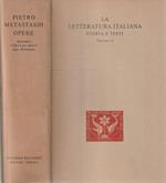 Pietro Metastasio: opere. Appendice: l'Opera per musica dopo Metastasio