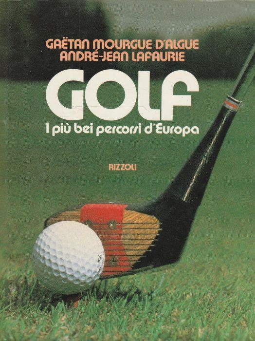 Golf : i più bei percorsi d'Europa - copertina