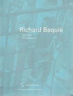 Richard Baquié 1952-1996 Rétrospective