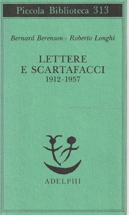 Lettere e scartafacci, 1912-1957 - copertina