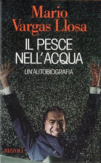 Il pesce nell'acqua. Un'autobiografia - copertina