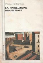 La rivoluzione industriale