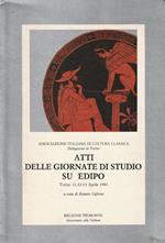 Atti delle giornate di studio su Edipo (Torino 11-12-13 aprile 1983)