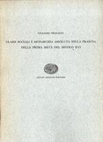 Classi Sociali e Monarchia Assoluta nella Francia della Prima Metà del Secolo XVI