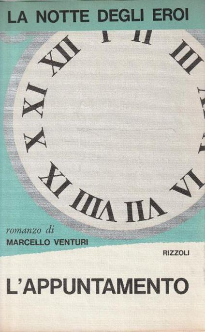 1° edizione ! L'appuntamento - Marcello Venturi - copertina