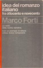 Idea del romanzo italiano fra Ottocento e Novecento