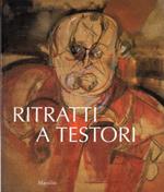 Ritratti a Testori