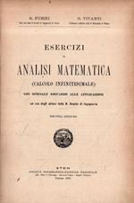 Esercizi di Analisi Matematica (calcolo infinitesimale) con speciale riguardo alle applicazioni