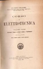 Corso di Elettrotecnica. Volume I e II