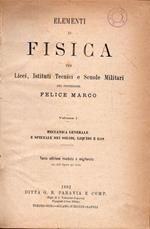 Elementi di Fisica (2 vol.): 1. Meccanica Generale - 2. Magnetismo ed Elettricità