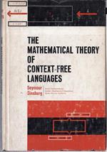 The Mathematical Theory of Context-Free Languages