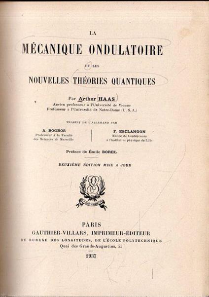 La Mécanique Ondulatoire: et les Nouvelles Théories Quantiques - copertina