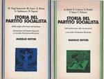 Storia del partito socialista. Vol. 1: dalle origini all'avvento del fasciscmo - Vol. 2: dall'antifascismo alla ricostruzione