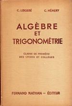 Algèbre et Trigonométrie